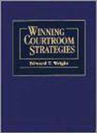 Winning Courtroom Strategies