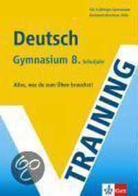 Training Deutsch. 8. Schuljahr Gymnasium