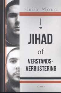 Jihad of verstandsverbijstering