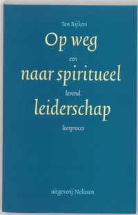 Op weg naar spiritueel leiderschap