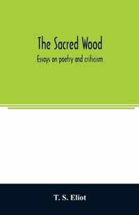 The sacred wood