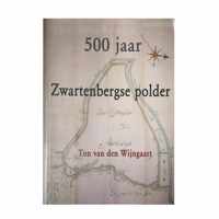 500 jaar Zwartenbergse polder