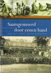 Saamgesnoerd door eenen band