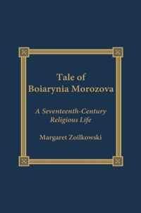 The Tale of Boiarynia Morozova