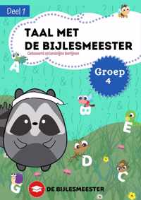 Taal met De Bijlesmeester - Groep 4 - Deel 1 - Cito - Oefenen - Kinderen - Boeken - Leren - School - Kinderen - Oefenschrift - Studeren - Leuke Teksten - Citotoets - LVS geschikt - Gebaseerd op Landelijke Leerlijnen