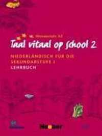 Taal vitaal op school 2. Lehrbuch