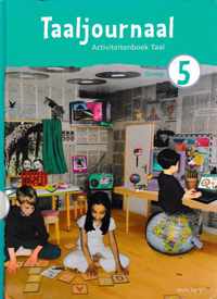 Taaljournaal : een taalmethode voor de basisschool. Taal. Activiteitenboeken