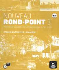 Nouveau Rond-Point 3. Cahier d'exercices + CD (B2)