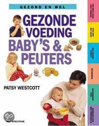 Gezonde Voeding Voor Baby'S En Peuters