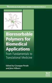 Bioresorbable Polymers for Biomedical Applications
