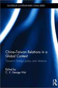 China-Taiwan Relations in a Global Context