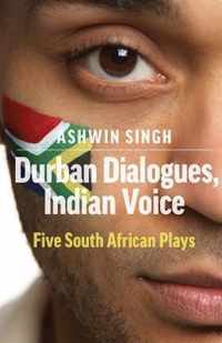 Durban Dialogues, Indian Voice