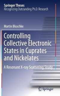 Controlling Collective Electronic States in Cuprates and Nickelates