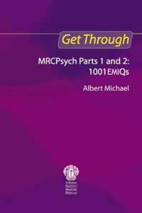 Get Through Mrcpsych Parts 1 And 2