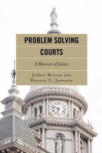 Problem Solving Courts