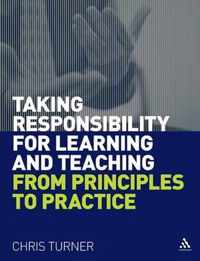 Taking Responsibility For Learning And Teaching
