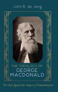 The Theology of George MacDonald