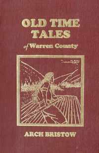 Old Time Tales of Warren County