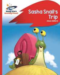 Reading Planet - Sasha Snail's Trip - Red B