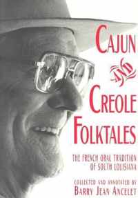 Cajun and Creole Folktales