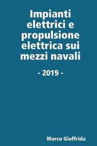 Impianti elettrici e propulsione elettrica sui mezzi navali