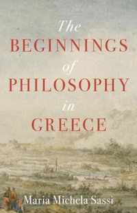 The Beginnings of Philosophy in Greece