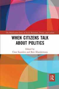 When Citizens Talk About Politics