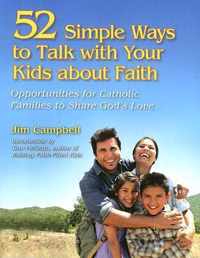 52 Opportunities to Talk with Your Kids About Faith