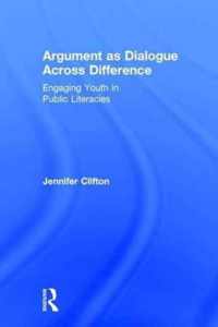 Argument as Dialogue Across Difference