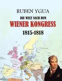 Die Welt Nach Dem Wiener Kongress