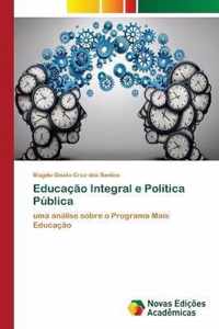Educacao Integral e Politica Publica