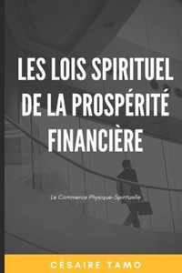 Les Lois Spirituel de la Prosperite Financiere