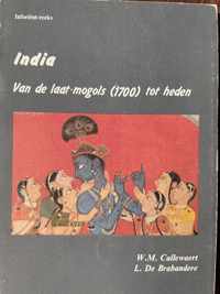 India. van de laat-mogols (1700) tot heden