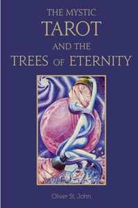 The Mystic Tarot and the Trees of Eternity