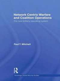 Network Centric Warfare and Coalition Operations