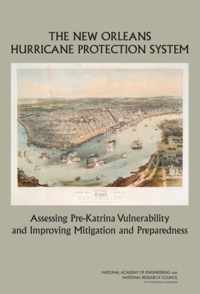The New Orleans Hurricane Protection System