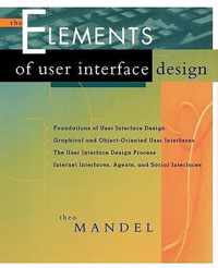 The Elements of User Interface Design