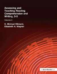 Assessing & Teaching Reading Comprehension & Writing 3-5