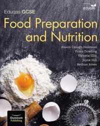 Eduqas GCSE Food Preparation & Nutrition