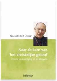 Naar de kern van het christelijke geloof