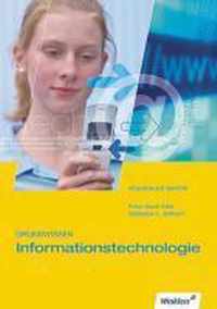 Grundwissen Informationstechnologie. Anfangsunterricht Module A1-A8: Schülerbuch. Bayern