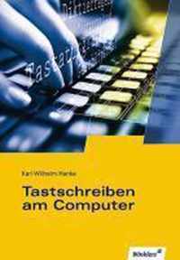 Tastschreiben am Computer