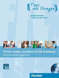 Fit fürs Zertifikat A2. Deutschprüfung für Jugendliche Lehrb