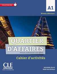 Quartier d'affaires A1 cahier d'activités