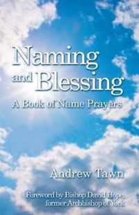 Naming and Blessing