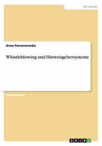 Whistleblowing und Hinweisgebersysteme