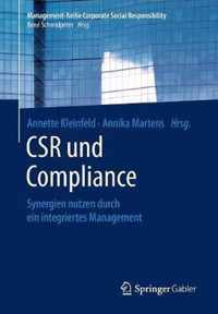 Csr Und Compliance: Synergien Nutzen Durch Ein Integriertes Management