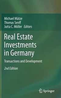 Real Estate Investments in Germany: Transactions and Development