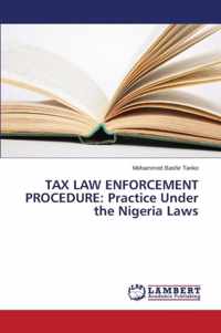Tax Law Enforcement Procedure