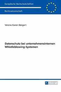 Datenschutz Bei Unternehmensinternen Whistleblowing-Systemen